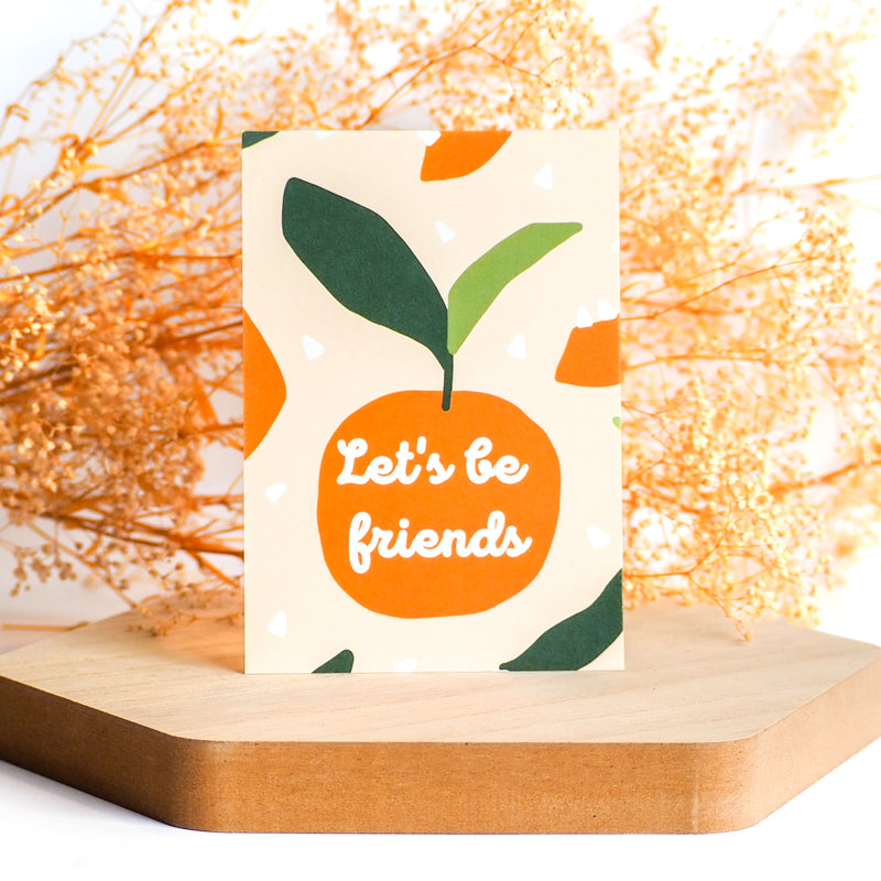 Let's be Friends Cards
